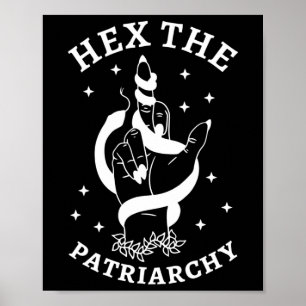 Kämpa mot patriarkatets hex mot patriarkin poster