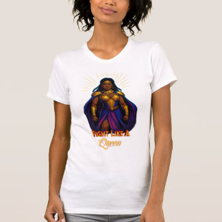 Kämpa Som En Drottning – Krigargudinna Empowerment T Shirt