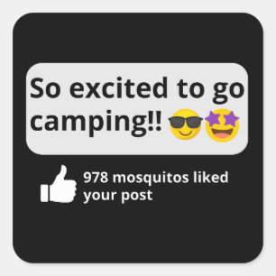Kämpad för att gå på camping, lustig mosquito lyck fyrkantigt klistermärke