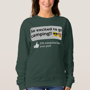 Kämpad för att gå på camping, lustig mosquito lyck t shirt