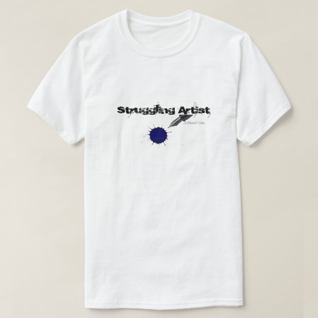 Kämpande konstnär - en MisterP-Shirt Tee Shirt (Design framsida)