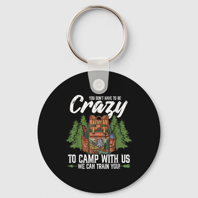 Kampanj du måste inte vara arg på Camp Campers Nyckelring (Framsida)