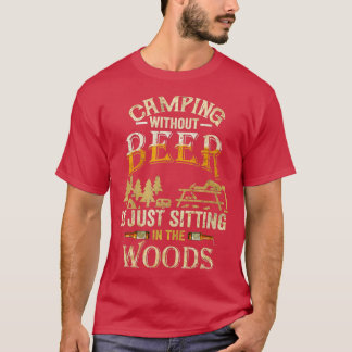 Kampanjen utan öl är bara Sitta i Skogen T Shirt