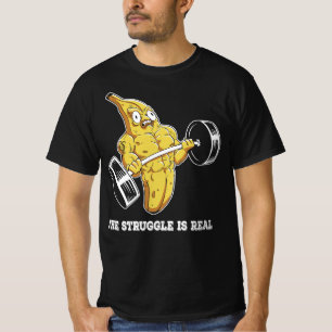 Kampen är en riktig, Lårviktande banan T Shirt