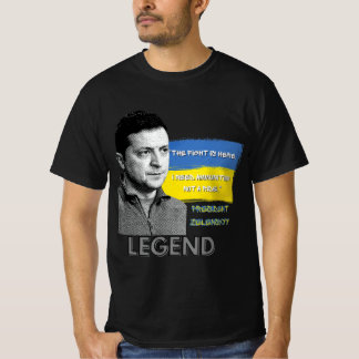 Kampen är här Ukrainas president Zelensky Legen T Shirt