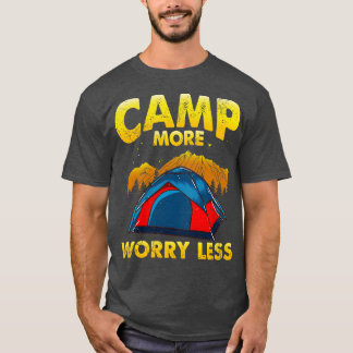 Kampen är mer oroväckande och mindre campingkamero t shirt