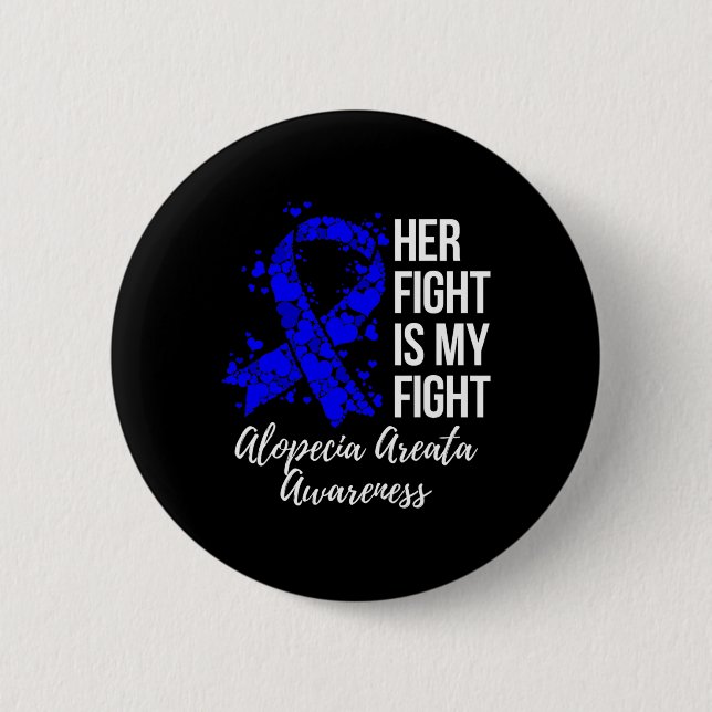 Kampen är min aktion Alopeci Areata Awareness Knapp (Framsida)