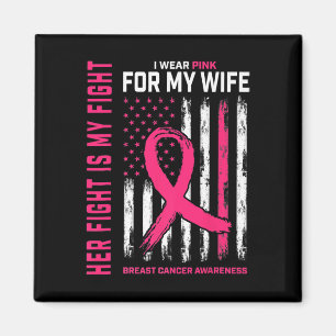 Kampen är min kamp i Bära Rosa Breast Cancer F Magnet