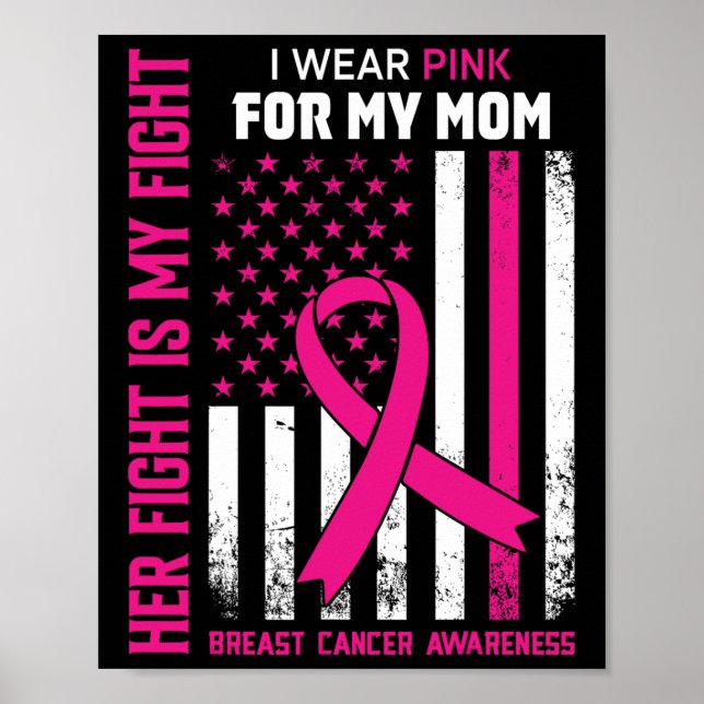 Kampen är min kamp i Bära Rosa Mamma Breast Cancer Poster (Framsidan)