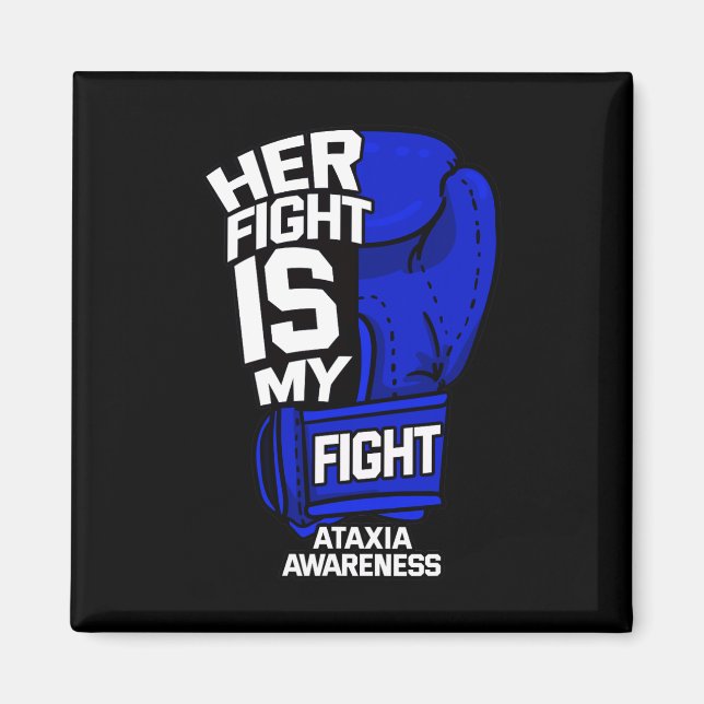 Kampen är min kamp mot Ataxi Movement Disorder War Magnet (Framsidan)