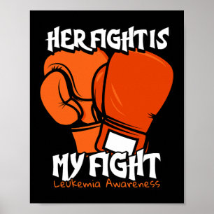 Kampen är min kamp. Orange Leukemia Awarenes Poster