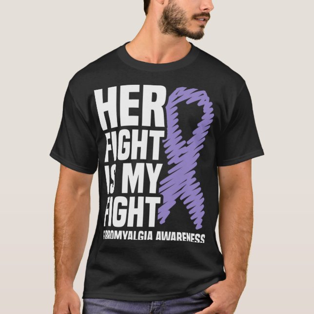Kampen är min medvetenhet om Fibromyalgi i kampen  T Shirt (Framsida)