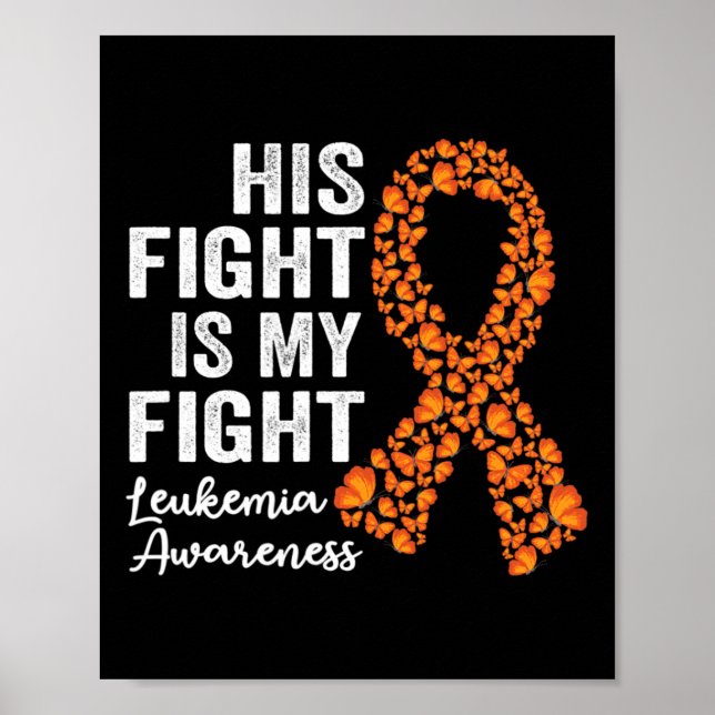 Kampen är mitt stöd för Leukemia Awarenes i kampen Poster (Framsidan)