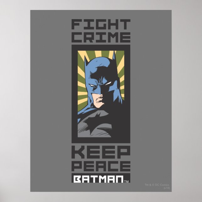 Kampen mot brottslighet - Behålla Peace - Batman Poster (Framsidan)