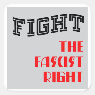 Kampen mot den fascistiska Högerna - dekal Fyrkantigt Klistermärke