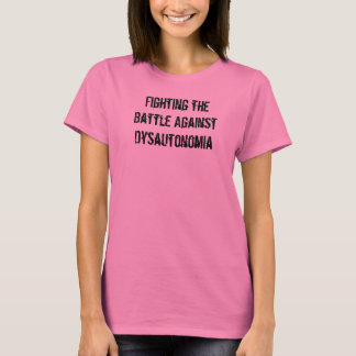 Kampen mot dysautonomia t-shirt