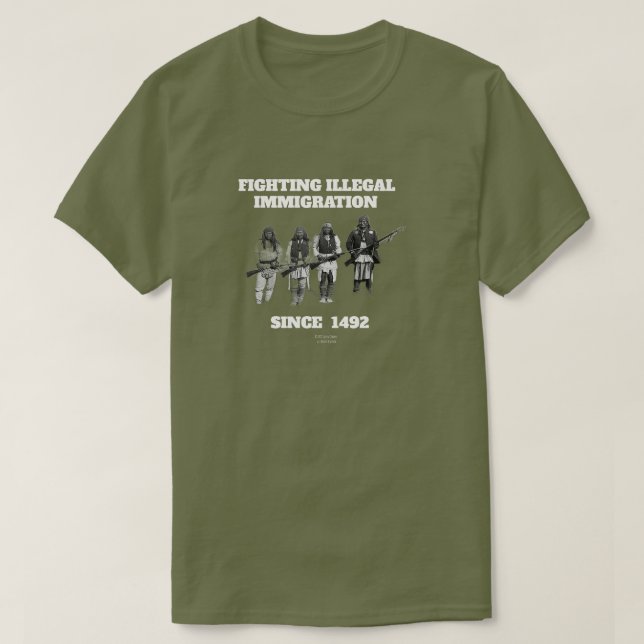 Kampen mot olaglig invandring sedan 1492 t shirt (Design framsida)