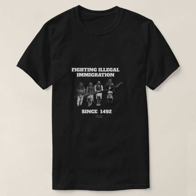 Kampen mot olaglig invandring sedan 1492 t shirt (Design framsida)