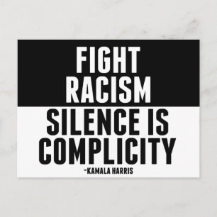 Kampen mot rasism Tyst är komplikationer Vykort
