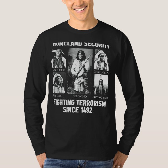 Kampen mot terrorism sedan 1492 t shirt (Framsida)