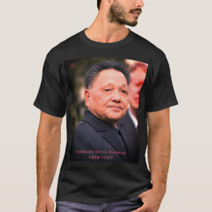 Kamrat Deng Xiaoping - kinesisk ledare T Shirt