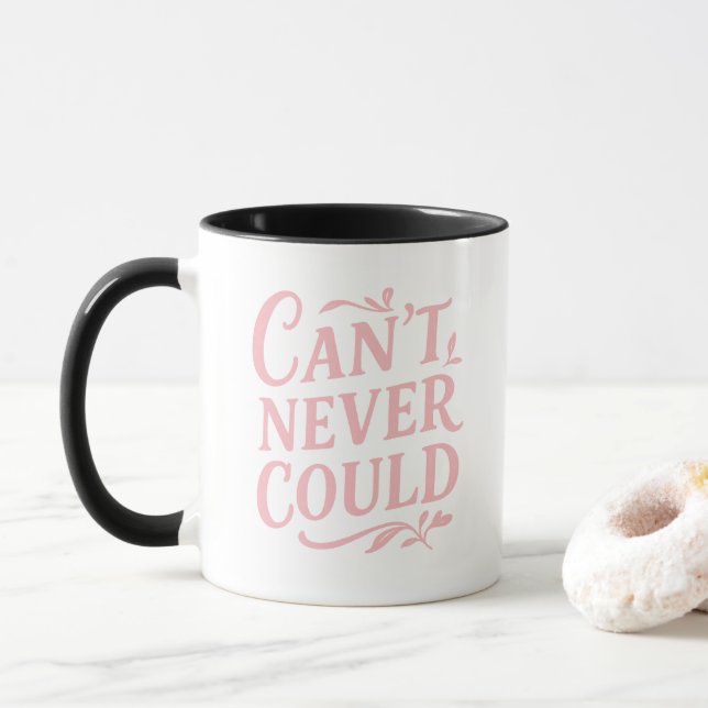Kan Aldrig Kunna Motivations-  Mugg (Med munk)