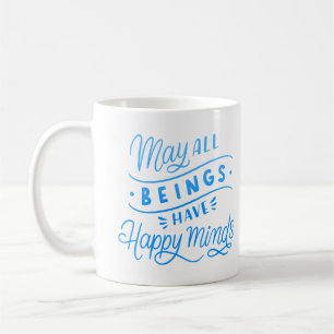 KAN ALLA VAROR HA LYCKLIG-TANKAR KAFFEMUGG