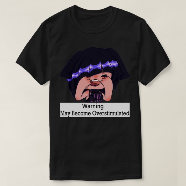 Kan bli överstimulerad 2 t shirt (Design framsida)