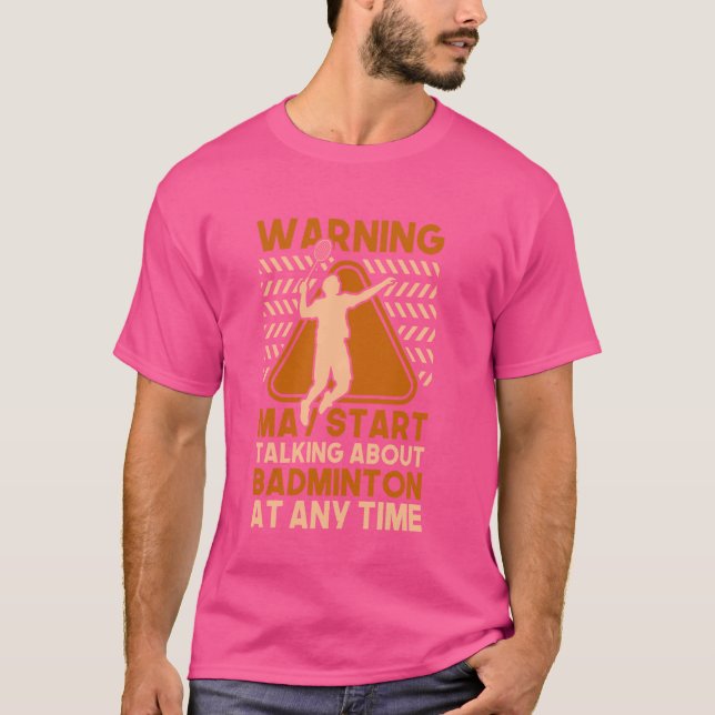 Kan börja prata om Badminton T Shirt (Framsida)