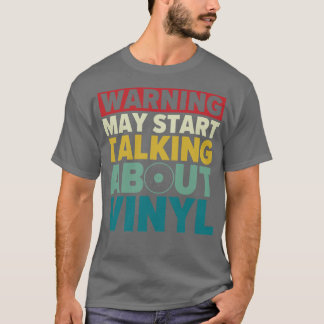Kan börja prata om vinylfonnurekord t shirt