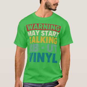 Kan börja prata om vinylfonnurekord t shirt