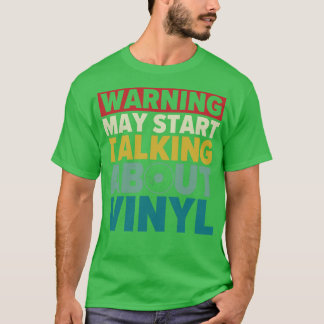 Kan börja prata om vinylfonnurekord t shirt