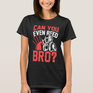 Kan du ens läsa bror skotsk säckpipa musik spelar t shirt