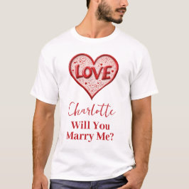 Kan du gifta mig? | Red Kärlek Heart Frieri T Shirt