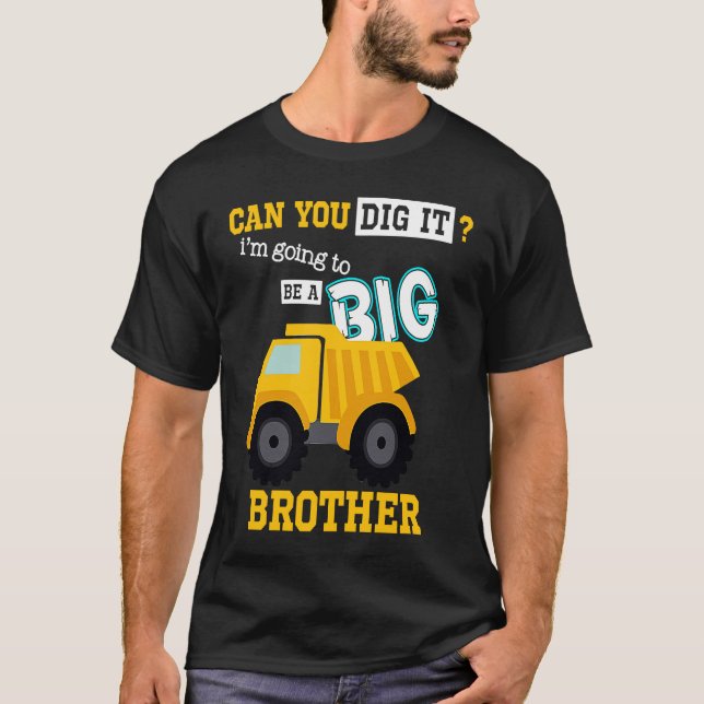 Kan du Gräva att jag ska bli en storebrorskonst? T Shirt (Framsida)