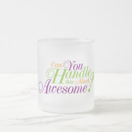 Kan du hantera det här Fantastisk? Frostad Glasmugg