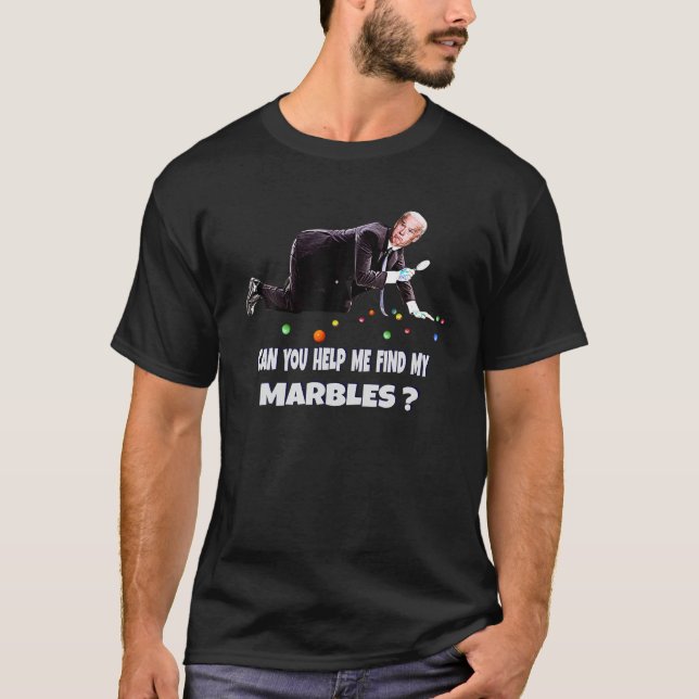 KAN DU HJÄLPA MIG ATT HITTA MIN MARBLES Funny Joe  T Shirt (Framsida)