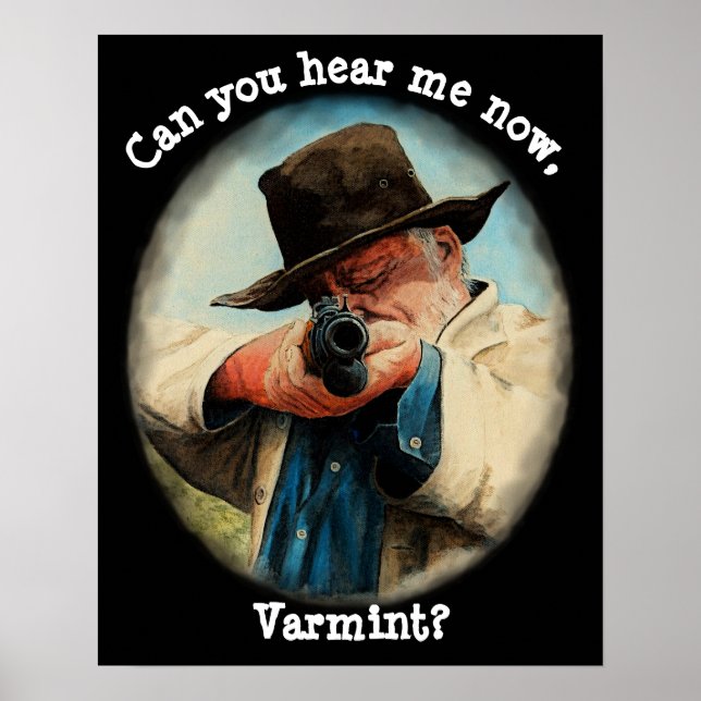 Kan du höra mig nu, Varmint? Poster (Framsidan)