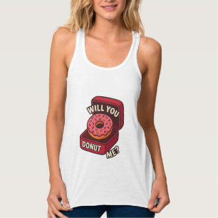 Kan du inte ge mig? Utformning av Cute Donut-Frier Linne Med Racerback