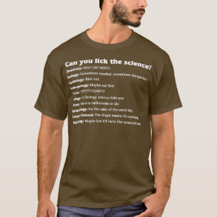 Kan du slicka vetenskapen? t shirt