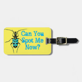 "Kan du spotta mig nu" Blåfläckad Beetle Kryp Bagagebricka