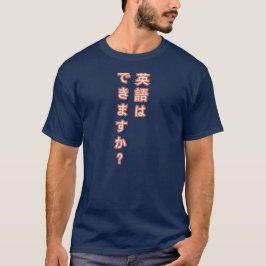Kan du tala engelska? Japansk T-tröja Tröja