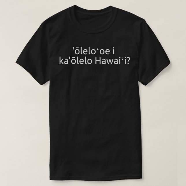 Kan du tala hawaiian? t shirt (Design framsida)