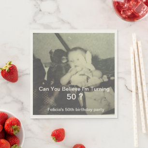 Kan du tro att du fyller 50 Barnfoto Pappersservett