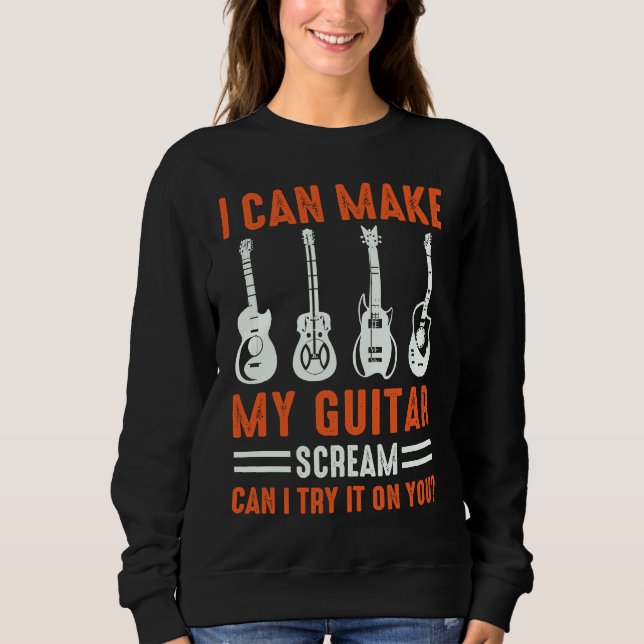 Kan Få Min Gitarr Att Skrika Kan Jag Prova Gitarr T Shirt (Framsida)