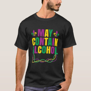 Kan innehålla Alcohol Funny Mardi Gras 2022 Carniv T Shirt