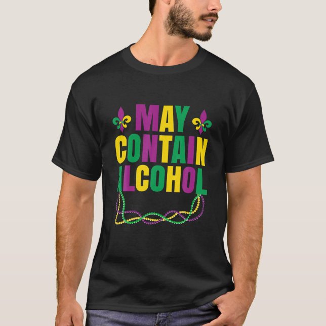 Kan innehålla Alcohol Funny Mardi Gras 2022 Carniv T Shirt (Framsida)