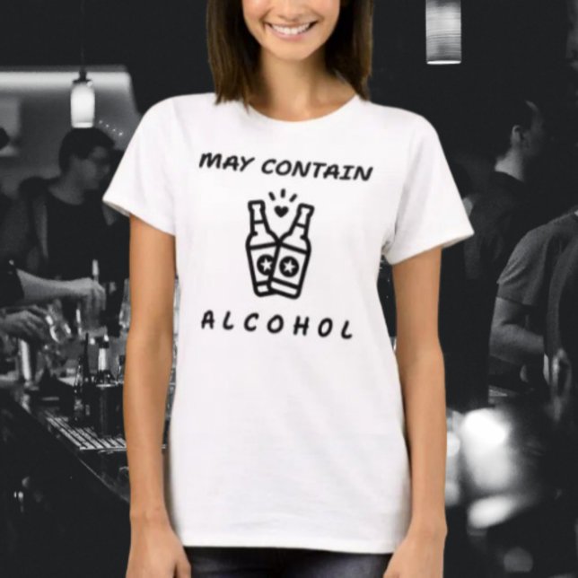 Kan Innehålla Alkohol Rolig T-Shirt – Fet Typograf (Skapare uppladdad)