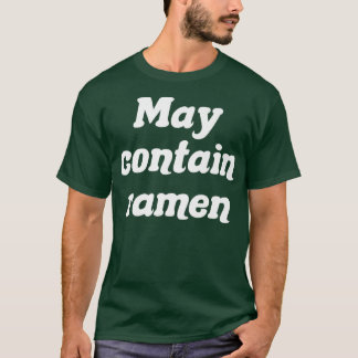 Kan innehålla Ramen882 T Shirt