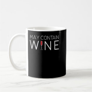 Kan innehålla Vin alkohol T-Shirt Kaffemugg